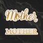 Preview: Couture Creations Cut, Foil & Emboss Die "Mother Sentiment Mini"