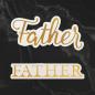 Preview: Couture Creations Cut, Foil & Emboss Die "Father Sentiment Mini"