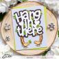 Preview: Heffy Doodle Hang In There Jumbo Sentiment  Cutting Dies - Stanze  