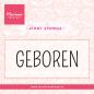 Preview: Marianne Design - Stempel "Geboren" Clear Stamps