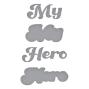 Preview: Spellbinders - Stanzschablone "My Hero" Dies