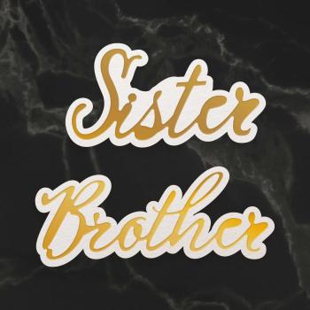 Couture Creations Cut, Foil & Emboss Die "Sister & Brother Sentiment Mini"