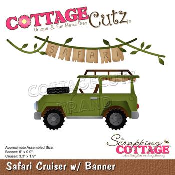 Scrapping Cottage Die - Safari Cruiser w/ Banner