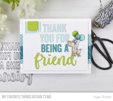 My Favorite Things Die-namics "Thank You for Being a Friend" | Stanzschablone | Stanze | Craft Die