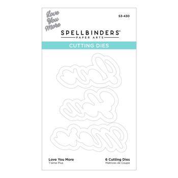 Spellbinders Die "Love You More Etched" Stanzschablone