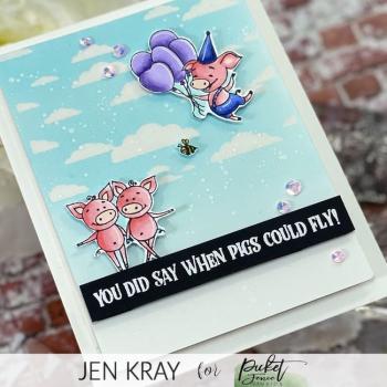 Picket Fence Studios "When Birthday Pigs Fly " Clear Stamps