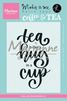 Marianne Design - Clear Stamps -  Tea is Like a Hug in a Cup- Stempel 