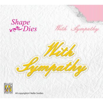 Nellie's Choice - Shape Dies - " with Sympathy " - Stanze