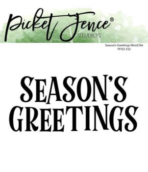 Picket Fence Studios - Dies - " Season's Greetings " - Stanze (PFSD-332)