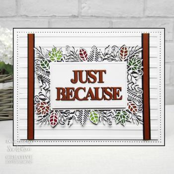 Creative Expressions - Craft Dies -  Block Sentiments Just Because - Stanze