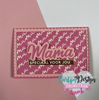 Carlijn Design - Stanzschablone "Mama Mama" Dies 