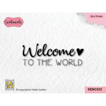 Nellie Snellen - Stempel "Welcome to the World" Clear Stamps Sentiments