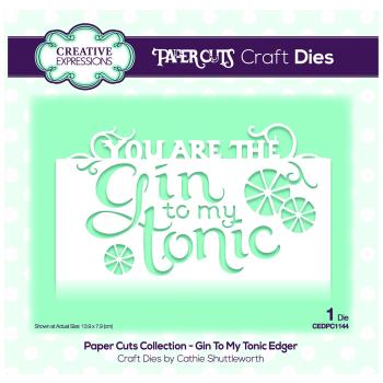 Creative Expressions - Stanzschablone "Gin to my tonic" Craft Dies Design by Cathie Shuttleworth