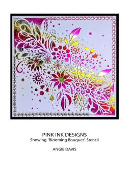 Pink Ink Designs - Schablone "Blooming Bouquet" Stencil