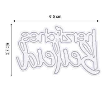 Mundart - Stanzschablone 6,50x3,70cm "herzliches Beileid" Dies
