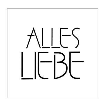 Mundart  - Schablone 15x15cm "Alles Liebe" Stencil