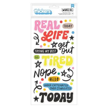 American Crafts - Aufkleber "Whatevs" Phrase Glossy Puffy Sticker