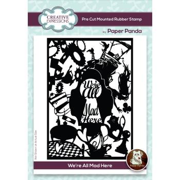 Creative Expressions - Gummistempel "We're all mad here" Rubber Stamp
