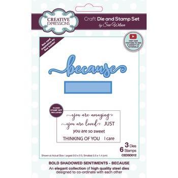 Creative Expressions - Stempelset & Stanzschablone "Bold Shadowed Sentiments Because " Clear Stamps & Craft Dies