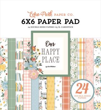 Echo Park - Designpapier "Our Happy Place" Paper Pack 6x6 Inch - 24 Bogen