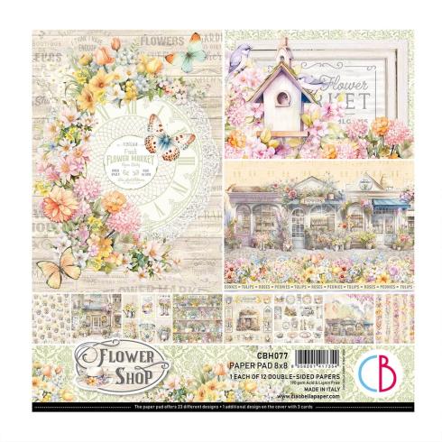 Ciao Bella - Designpapier "Flower Shop" Paper Pack 8x8 Inch - 12 Bogen