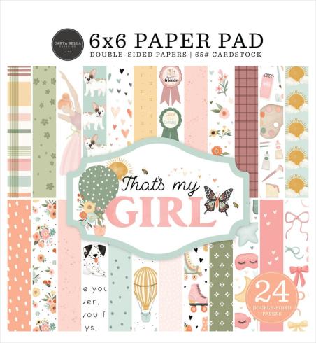 Carta Bella - Designpapier "That's My Girl" Paper Pad 6x6 Inch - 24 Bogen