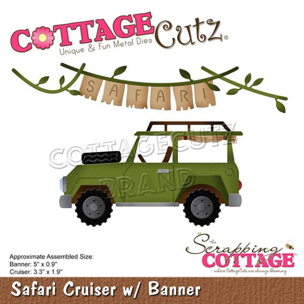 Scrapping Cottage Die - Safari Cruiser w/ Banner