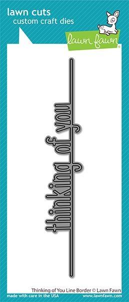 Lawn Fawn Craft Dies - Thinking of You Line Border