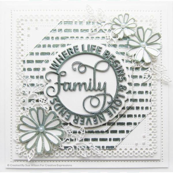 Creative Expressions - Circle sayings craft die Family