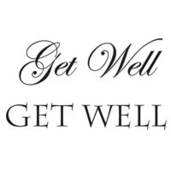 Woodware Get Well   Clear Stamps - Stempel 