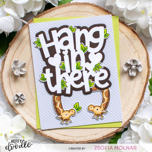 Heffy Doodle Hang In There Jumbo Sentiment  Cutting Dies - Stanze  