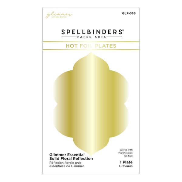 Spellbinders - Hot Foil Plate - "Glimmer Essential Solid Floral Reflection"