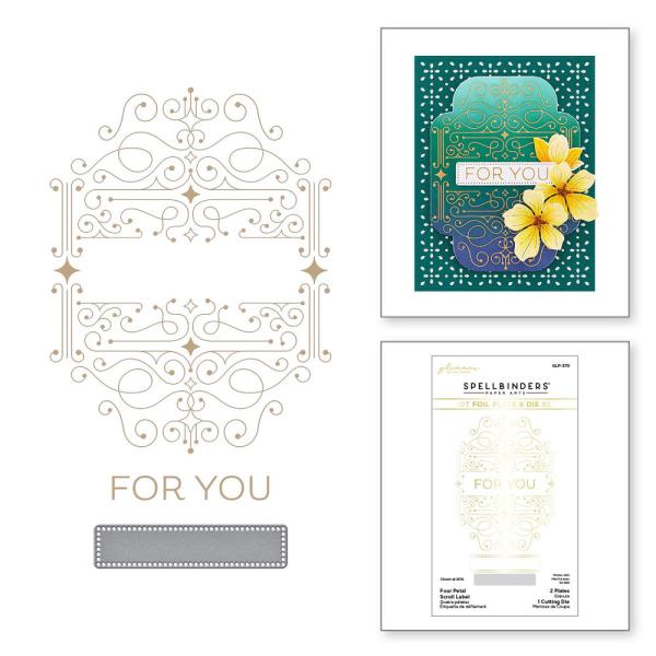 Spellbinders - Glimmer Hot Foil Plate "Four Petal Scroll Label"