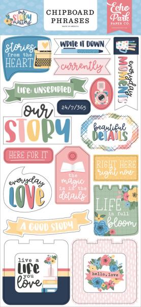 Echo Park - Sticker "Our Story Matters" Chipboard 6x13 Inch