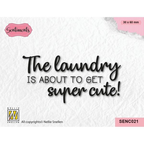 Nellie Snellen - Stempel "Super Cute Laundry" Clear Stamps Sentiments