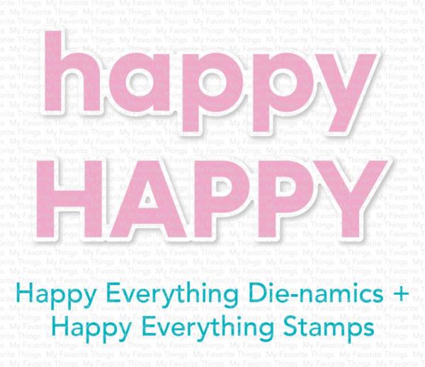 My Favorite Things - Stanzschablone "Happy Everything" Die-namics