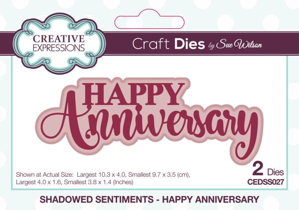 Creative Expressions - Stanzschablone "Shadowed Sentiments Happy Anniversary" Craft Dies Design by Sue Wilson