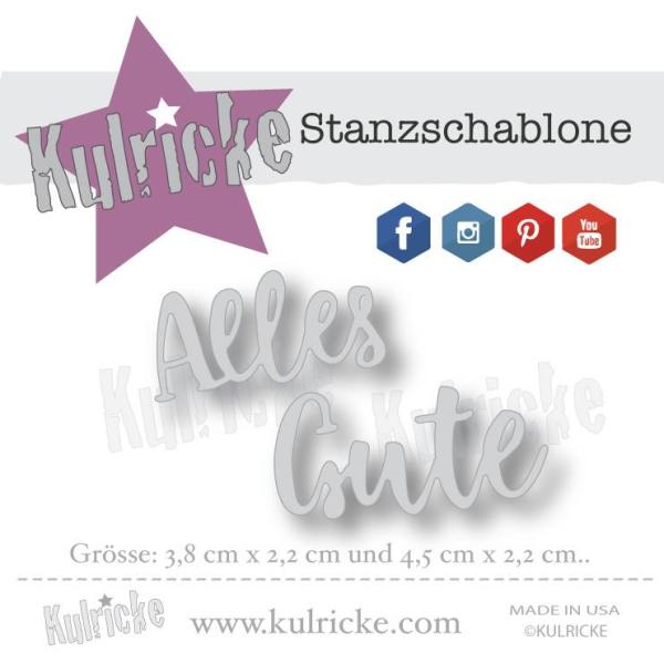 Kulricke "Alles Gute" Stanze - Craft Die