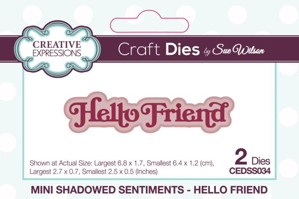 Creative Expressions - Stanzschablone "Shadowed Sentiments Hello Friend" Craft Dies Mini Design by Sue Wilson