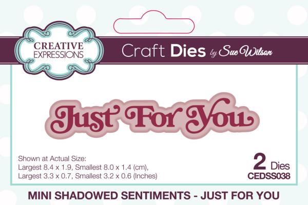 Creative Expressions - Stanzschablone "Just For You" Shadowed Sentiments Dies Mini Design by Sue Wilson