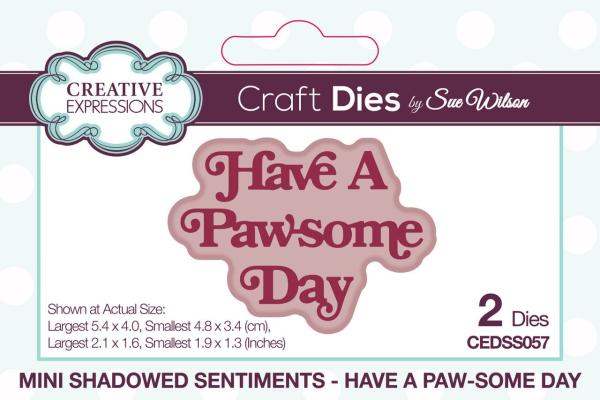 Creative Expressions - Stanzschablone "Mini Shadowed Sentiments Have A Paw-some Day" Craft Dies Design by Sue Wilson