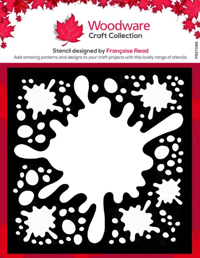 Woodware - Schablone 6x6 Inch "Splat" Stencil Design by Francoise Read