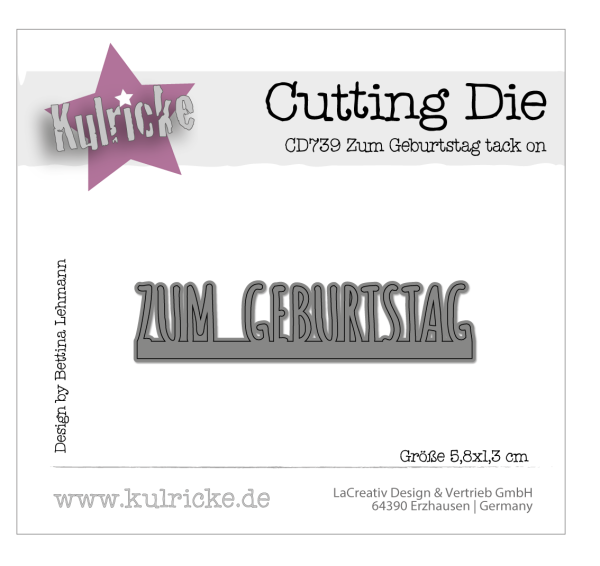 Kulricke Stanzschablone "Zum Geburtstag  tack on" Craft Die 