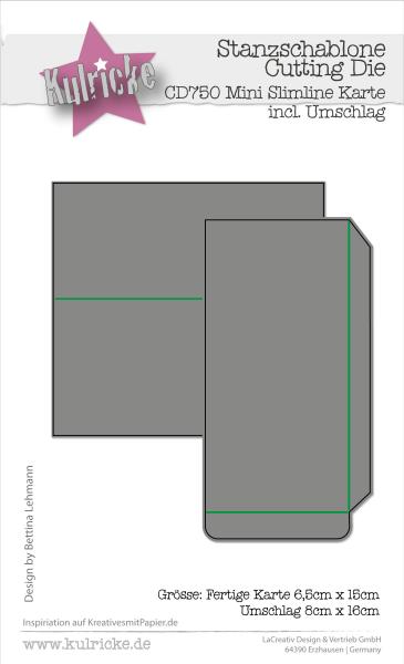 CD750 Kulricke Mini Slimline Karte imkl. Umschlag